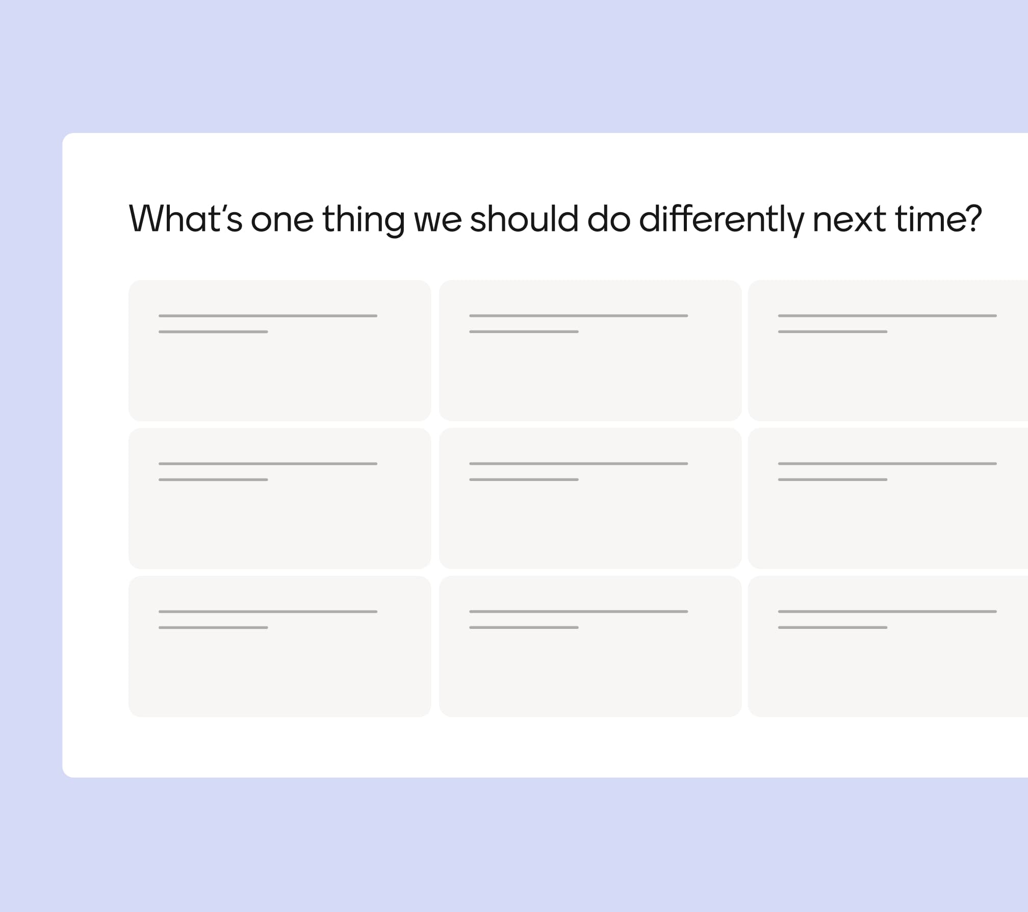 Get honest inputs